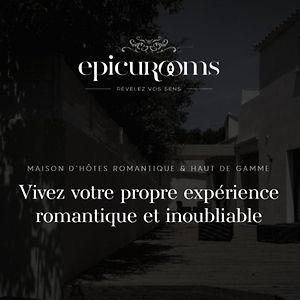 EpicuRooms - Maison d'Hôtes Romantique - Chambres à thème